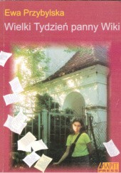 Okładka książki Wielki Tydzień panny Wiki Ewa Przybylska