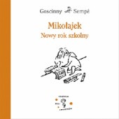 Okładka książki Mikołajek. Nowy rok szkolny