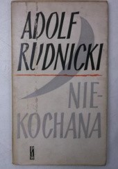 Okładka książki Niekochana Adolf Rudnicki