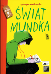 Okładka książki Świat Mundka Katarzyna Wasilkowska