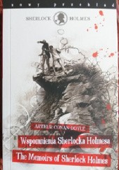 Okładka książki Wspomnienia Sherlocka Holmesa / The Memoirs of Sherlock Holmes Arthur Conan Doyle