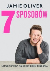 Okładka książki 7 sposobów Jamie Oliver