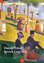 Okładka książki Sprawa Lemoinea Marcel Proust