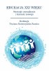 Okładka książki Edukacja XXI wieku. Strategia zarządzania i kierunki rozwoju Jacek Breczko,&nbsp;Urszula Brzezińska,&nbsp;Małgorzata Czapla,&nbsp;Joanna Frączek-Broda,&nbsp;Mateusz Gutowski,&nbsp;Adam Jabłoński,&nbsp;Justyna Kowalska,&nbsp;Tatiana Krawczyńska-Zaucha,&nbsp;Iwona Kukowka,&nbsp;Agata Muniak-Biernat,&nbsp;Paweł M. Owsianny,&nbsp;Katarzyna Pająk-Załęska,&nbsp;Zdzisława Piątek,&nbsp;Dorota Probucka,&nbsp;Mateusz Szast,&nbsp;Magdalena Trzcionka,&nbsp;Marcin Urbaniak,&nbsp;Afrodyta Weselak,&nbsp;Aleksandra Wójciak,&nbsp;Emilia Wrocławska-Warchala