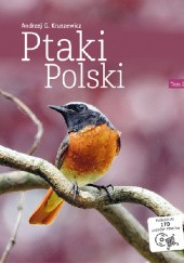 Okładka książki Ptaki Polski. Tom II Andrzej G. Kruszewicz