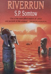 Okładka książki Riverrun Somtow Sucharitkul