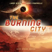 Okładka książki The Burning City Larry Niven, Jerry Eugene Pournelle