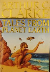 Okładka książki Tales from Planet Earth Arthur C. Clarke