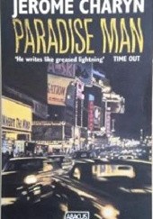 Okładka książki Paradise Man Jerome Charyn