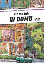 Okładka książki Nie ma jak w domu Doro Gobel, Peter Knorr
