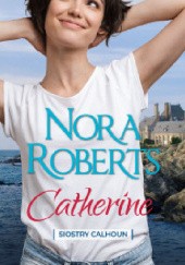 Okładka książki Catherine Nora Roberts