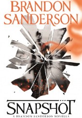 Okładka książki Snapshot Brandon Sanderson