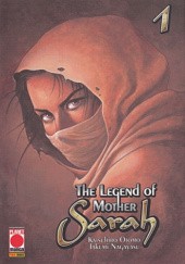 Okładka książki The Legend of Mother Sarah Vol. 1 Tunnel Town Katsuhiro Ōtomo