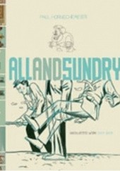 Okładka książki All and Sundry: Uncollected Work 2004-2009 Paul Hornschemeier
