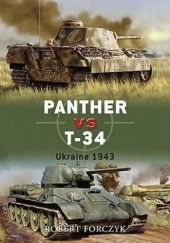 Okładka książki Panther vs T-34 Robert Forczyk