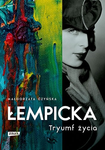 Okładka książki Łempicka. Tryumf życia Małgorzata Czyńska