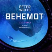 Okładka książki Behemot Peter Watts