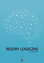 Okładka książki Wzory logiczne Rafał Sokołowski