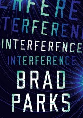 Okładka książki Interference Brad Parks