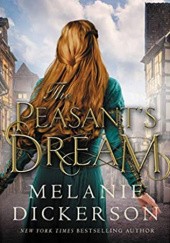Okładka książki The Peasant's Dream Melanie Dickerson