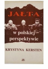 Okładka książki Jałta w polskiej perspektywie Krystyna Kersten