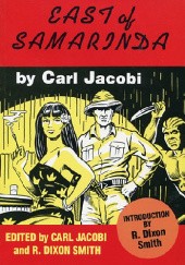 Okładka książki East of Samarinda Carl Jacobi