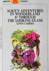 Okładka książki Alice's Adventures in Wonderland & Through The Looking-Glass Lewis Carroll