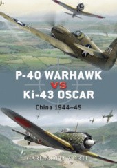 Okładka książki P-40 Warhawk vs Ki-43 Oscar Carl Molesworth