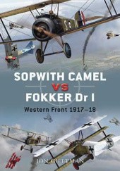 Okładka książki Sopwith Camel vs Fokker Dr I Jon Guttman
