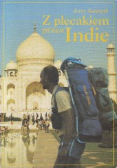 Okładka książki Z plecakiem przez Indie Jerzy Samusik