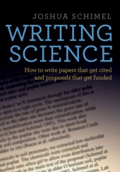 Okładka książki Writing Science Joshua Schimel