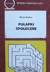 Okładka książki Pułapki społeczne Elemér Hankiss