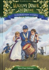 Okładka książki MAGICZNY DOMEK NA DRZEWIE (21). NIEDZIELA NA WOJNIE SECESYJNEJ Mary Pope Osborne
