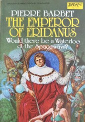Okładka książki The Emperor of Eridanus Pierre Barbet