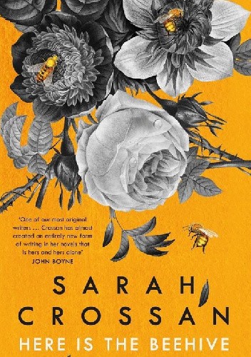 Okładka książki Here Is the Beehive Sarah Crossan