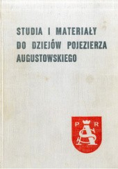 Okładka książki Studia i materiały do dziejów Pojezierza Augustowskiego Jerzy Antoniewicz