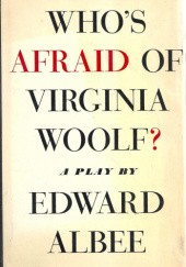 Okładka książki Who's afraid of Virginia Woolf? Edward Albee