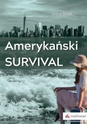Okładka książki Amerykański survival Anna Sitek