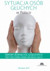 Okładka książki Sytuacja osób głuchych w Polsce Rzecznik Praw Obywatelskich