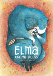 Elma, une vie d'ours, 1. Le Grand Voyage