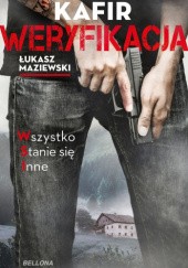 Okładka książki Weryfikacja KAFIR, Łukasz Maziewski
