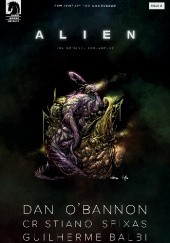 Okładka książki Alien: The Original Screenplay #2 Guilherme Balbi, Dan O'Bannon, Cristiano Seixas
