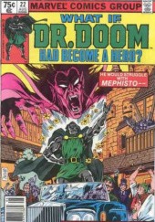 What if Dr. Doom Had Become a Hero?