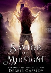 Okładka książki Savior of Midnight Debbie Cassidy