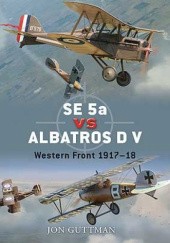 Okładka książki SE 5a vs Albatros D V Jon Guttman