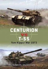 Okładka książki Centurion vs T-55 Simon Dunstan