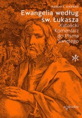 Okładka książki Ewangelia według św. Łukasza Pablo T. Gadenz