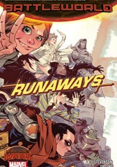 Okładka książki Runaways: Battleworld Sanford Greene, ND Stevenson