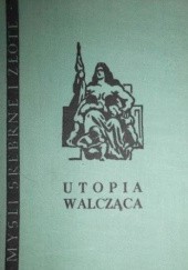 Okładka książki Utopia walcząca praca zbiorowa