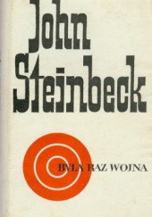 Okładka książki Była raz wojna John Steinbeck